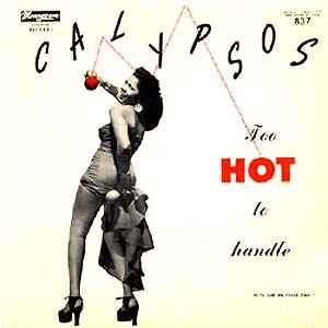 Calypsos, Too Hot To Handle - Various