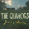 The Quahogs - Sunny Waste
