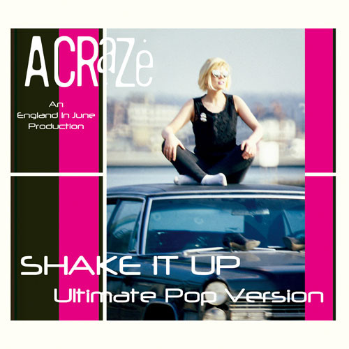 télécharger l'album A Craze - Shake It Up