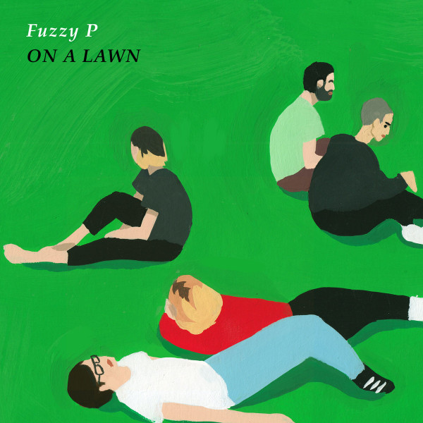 descargar álbum Fuzzy P - On A Lawn