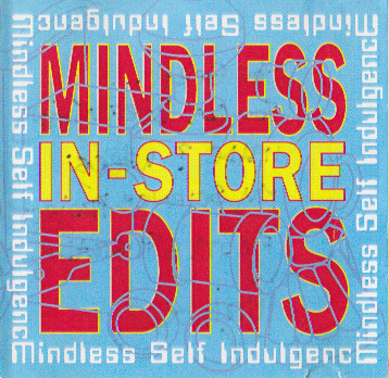 last ned album Mindless Self Indulgence - Mindless In Store Edits