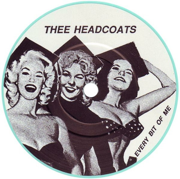 baixar álbum Thee Headcoats - Every Bit Of Me