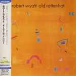 Cover of Old Rottenhat, 2002-02-27, CD
