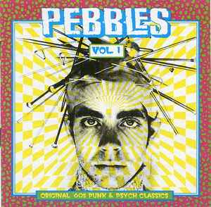 Various - Pebbles Vol. 1 Original '60s Punk & Psych Classics