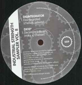 Industrial Strength Sampler Vol. II - Disintegrator / DX13