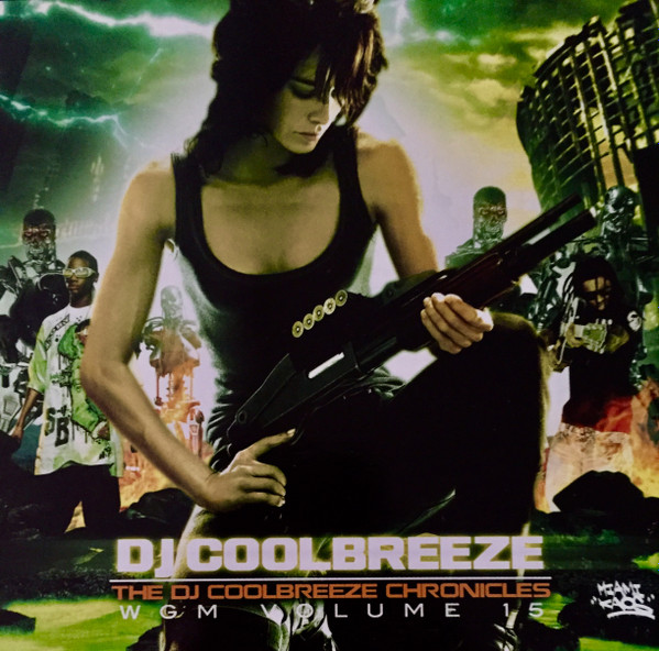 Album herunterladen DJ Coolbreeze - The DJ Coolbreeze Chronicles