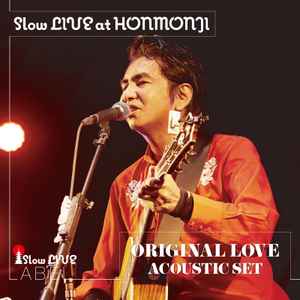 Original Love – Slow Live At Honmonji (2019, Vinyl) - Discogs