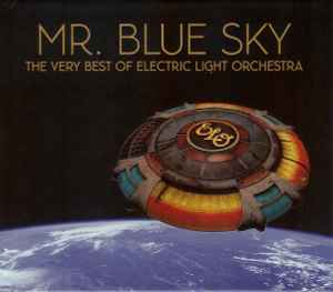 Mr. Blue Sky (The Very Best Of Electric Light Orchestra) - Electric Light Orchestra