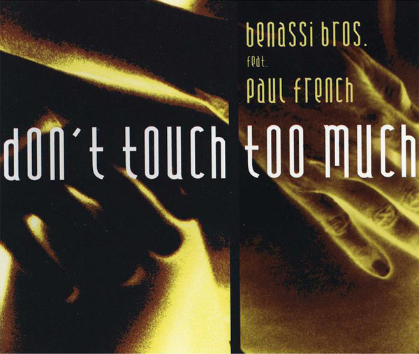 baixar álbum Benassi Bros Ft Paul French - Dont Touch Too Much