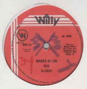Sluggy Ranks - Wages Of Sin / Don't Test It album cover