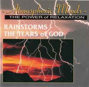 Lee Spencer - Rainstorms - The Tears Of God album cover