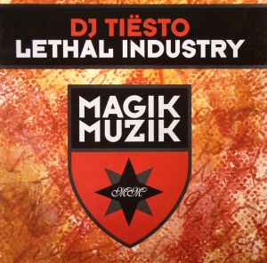 Portada de album DJ Tiësto - Lethal Industry