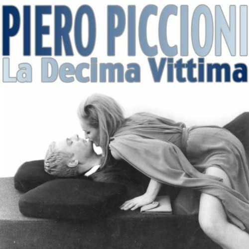 Piero Piccioni - The 10th Victim - Original Sound Track Recording