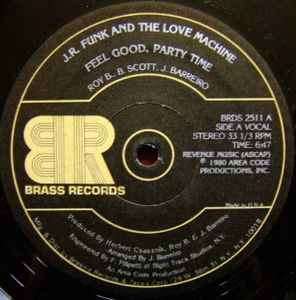 Feel Good, Party Time - J.R. Funk And The Love Machine