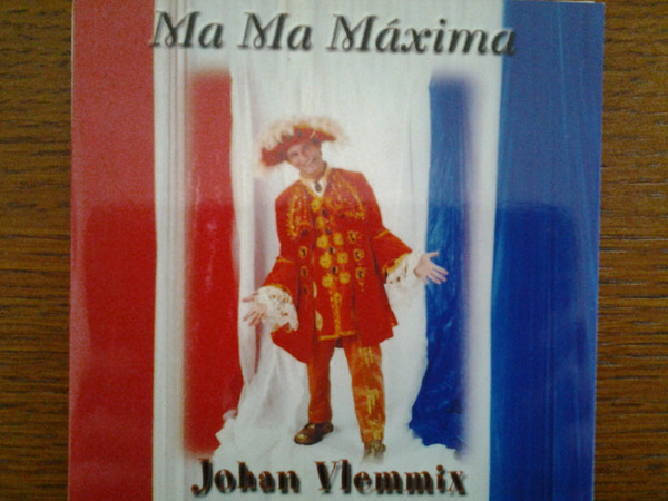 lataa albumi Johan Vlemmix - Ma Ma Maxima