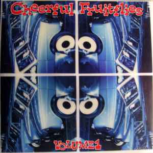 Cheerful Fruitflies - Cheerful Fruitflies Volume 1 album cover
