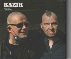 Zaraza - Kazik