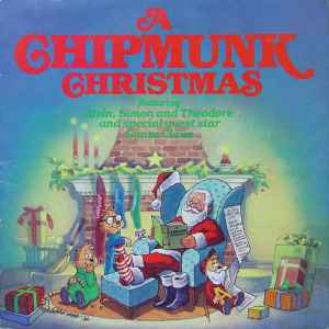 The Chipmunks - A Chipmunk Christmas album cover