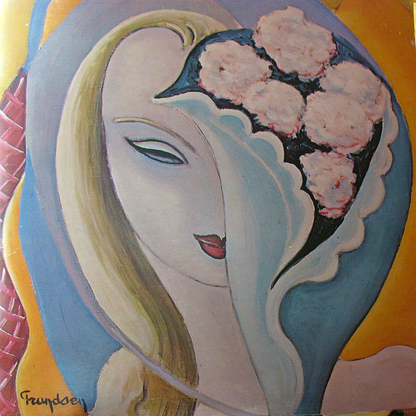 Derek And The Dominos – Layla And Other Assorted Love Songs (1970 