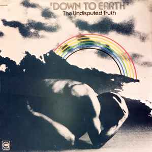 Undisputed Truth (2) - Down To Earth album cover