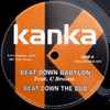Kanka - Beat Down Babylon / Never Let Them