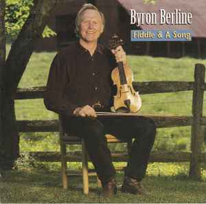 Byron Berline - Fiddle & A Song album cover