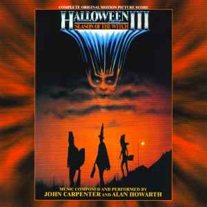 John Carpenter - Halloween III: Season Of The Witch (Complete Original Motion Picture Score)