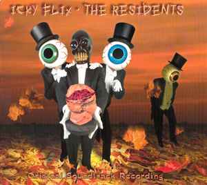Icky Flix (Original Soundtrack Recording) - The Residents