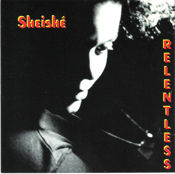 Album herunterladen Sheishé - Relentless