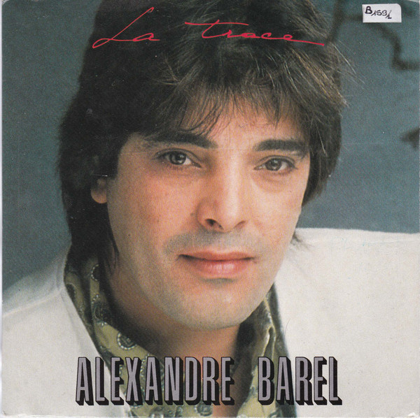 Album herunterladen Alexandre Barel - La Trace