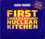 Cover of First Underground Nuclear Kitchen, 2008-05-09, CD
