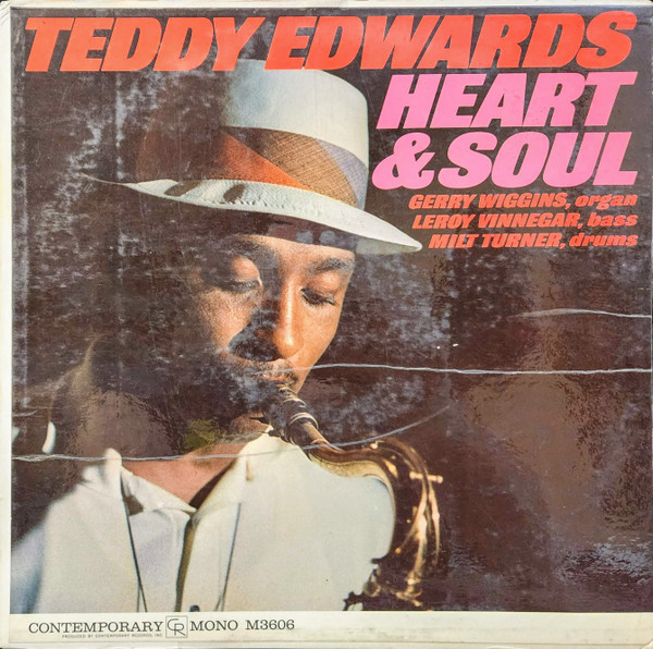 Teddy Edwards - Heart & Soul | Releases | Discogs