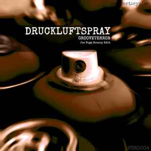 Grooveterror - Druckluftspray album cover