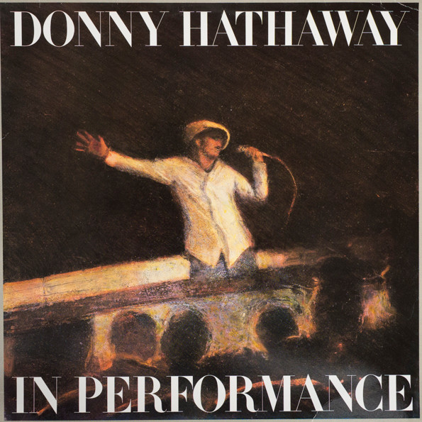 Donny Hathaway – In Performance (1980, SP - Specialty Press, Vinyl 