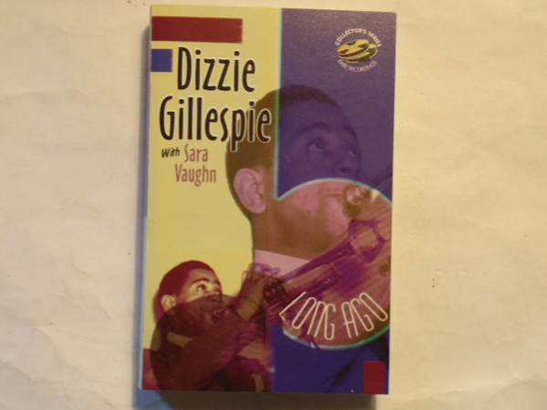 descargar álbum Dizzie Gillespie With Sara Vaughn - Long Ago