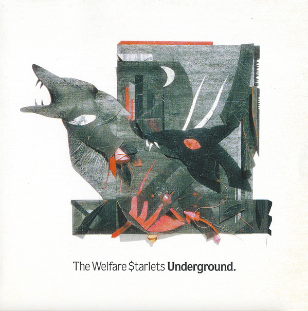 descargar álbum The Welfare $tarlets - Underground