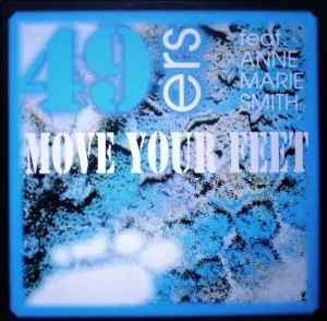 49ers Feat. Anne Marie Smith – Move Your Feet (1991, Vinyl) - Discogs