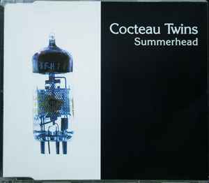 Cocteau Twins - Summerhead album cover