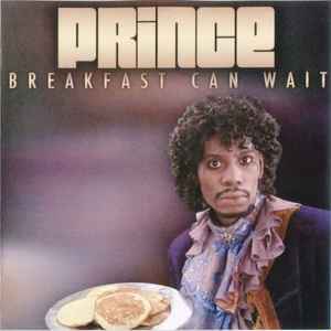 Prince - Breakfast Can Wait album cover