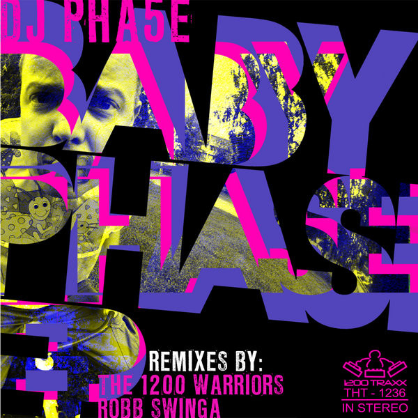 Album herunterladen DJ Pha5e - Baby Phase