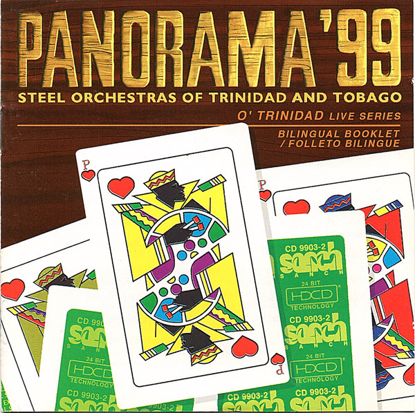télécharger l'album Various - Panorama 99 Steel Orchestras Of Trinidad And Tobago