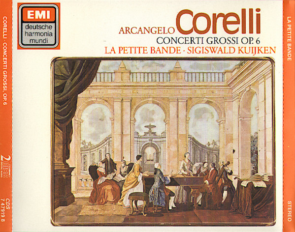 Arcangelo Corelli - La Petite Bande, Sigiswald Kuijken – Concerti