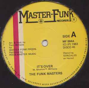 It's Over - The Funk Masters