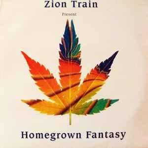 Zion Train - Homegrown Fantasy album cover