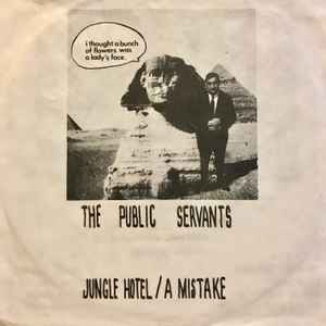Jungle Hotel / A Mistake - The Public Servants