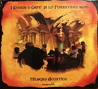 ladda ner album Milagro Acustico - I Storie O Cafè Di Lu Furestiero