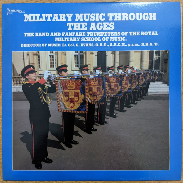 The Band And Fanfare Trumpeters Of The Royal Military School Of Music ...