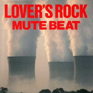 Mute Beat – Lover's Rock (1994