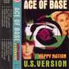 Ace Of Base - Happy Nation U.S. Version