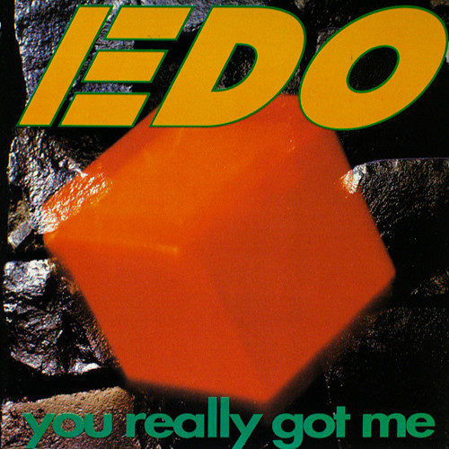 EDO / YOU REALLY GOT ME  CD
